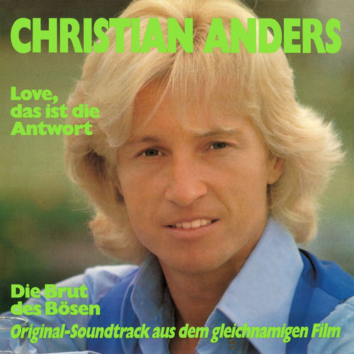 Love, das ist die Antwort / Die Brut des Bösen (Expanded Edition)