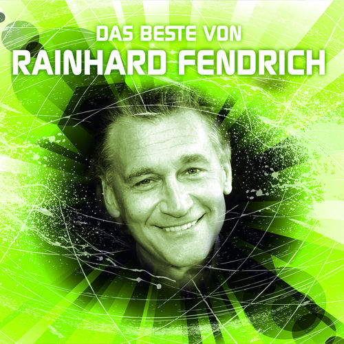Das Beste von Rainhard Fendrich