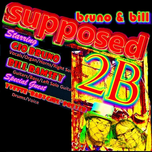 Supposed 2 B