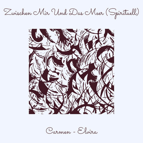 Zwischen Mir Und Das Meer (Spirituell)
