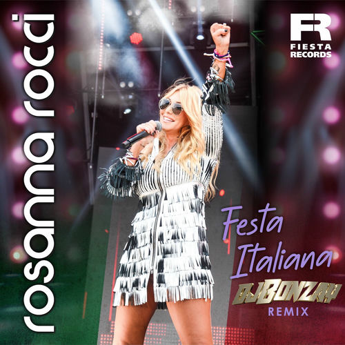Festa Italiana (DJ Bonzay Remix)