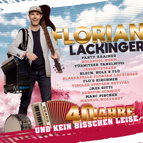 Florian Lackinger: 40 Jahre und kein bisschen leise