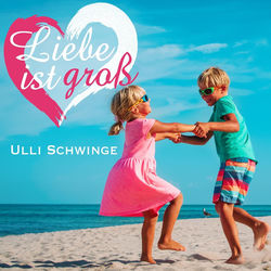 Liebe ist groß