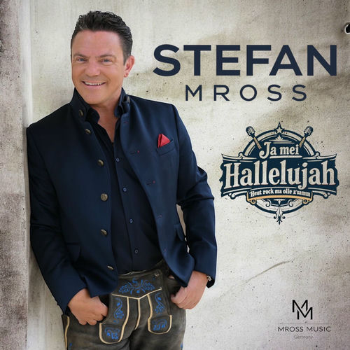 Ja mei Hallelujah - Heut rock ma olle z'samm