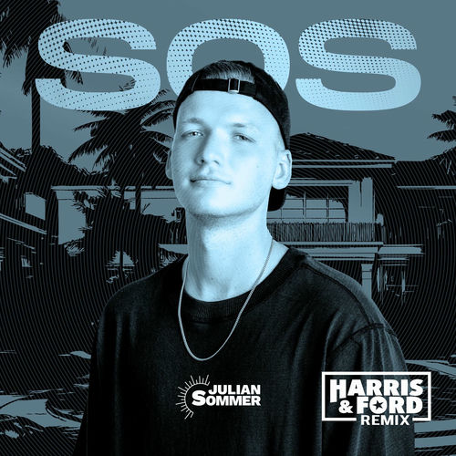 SOS (Harris & Ford Remix)