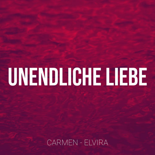 Unendliche Liebe