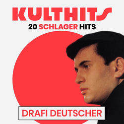 KULTHITS: Drafi Deutscher - 20 Schlager Hits