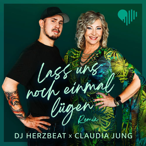 Lass uns noch einmal lügen (Remix)