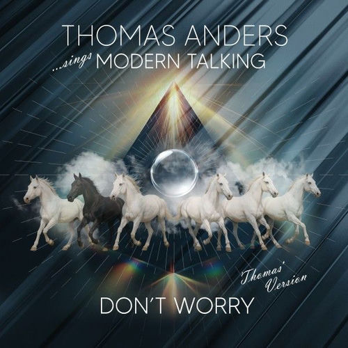 Don't Worry (Thomas' Version)