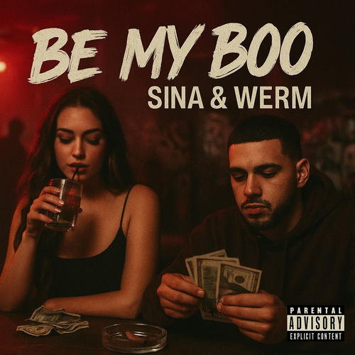BE MY BOO (feat Werm)