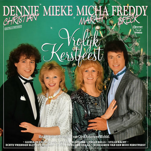 Vrolijk Kerstfeest Dennie Christian, Mieke, Micha Marah, Freddy Breck