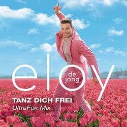 Tanz dich frei (UltraFox Mix)