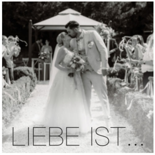Liebe ist...