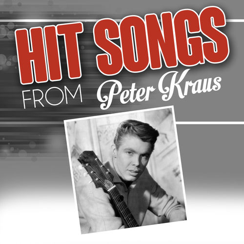 Hit songs from Peter Kraus