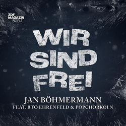 Wir sind frei