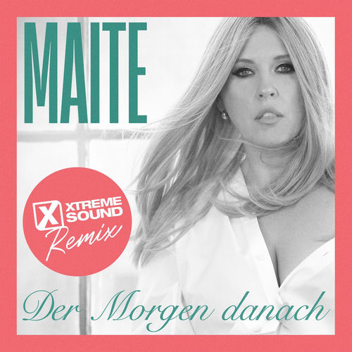Der Morgen danach (Xtreme Sound Remix)