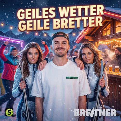 Geiles Wetter, Geile Bretter