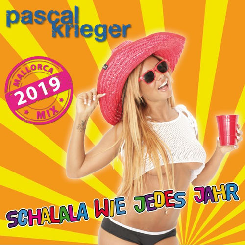 Schalala wie jedes Jahr (Mallorca Mix 2019)