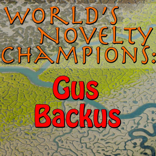 World's Novelty Champions (The Weavers Collection)
