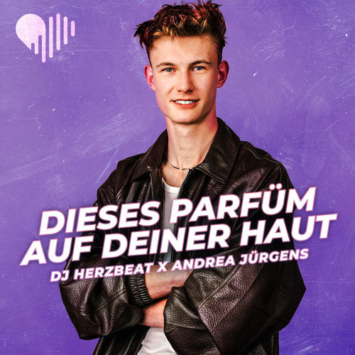 Dieses Parfüm auf deiner Haut (Remix)