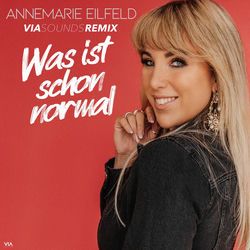 Was ist schon normal (VIA Sounds Remix)