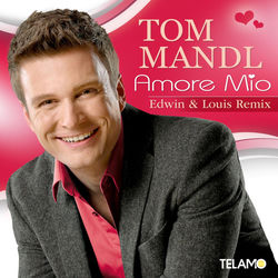 Amore Mio (Edwin & Louis Remix)