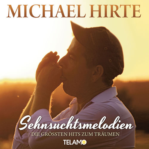 Sehnsuchtsmelodien (Die größten Hits zum Träumen)