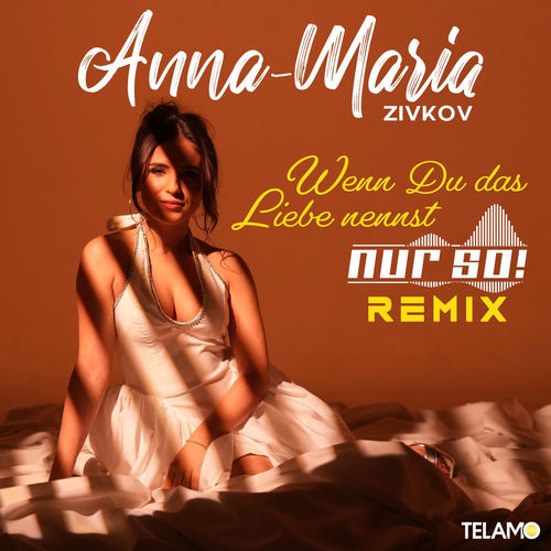Wenn du das Liebe nennst (Nur So! Remix)