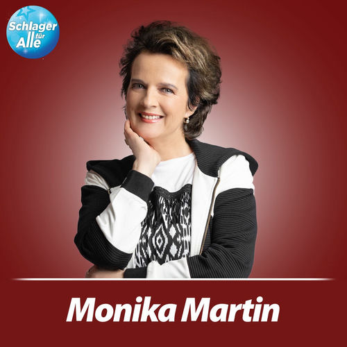 Schlager für Alle präsentiert: Monika Martin