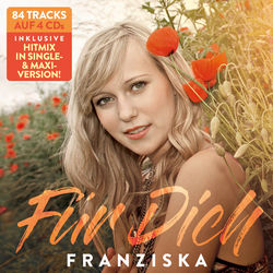 Franziska - Für Dich…