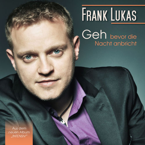 Geh (Bevor die Nacht anbricht)