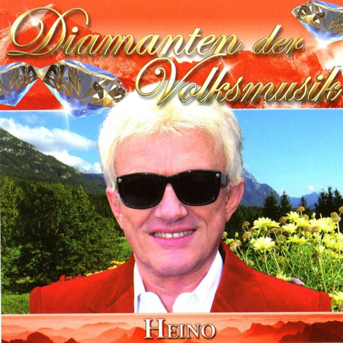 Diamanten der Volksmusik Heino