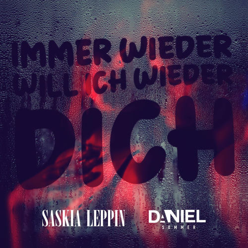 Immer wieder will ich wieder dich