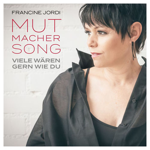 Mutmacher Song (viele wären gern wie du)