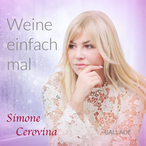 Weine einfach mal (Ballade)