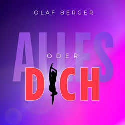Alles oder dich