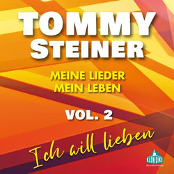 Meine Lieder, mein Leben Vol. 2 (Ich will lieben)