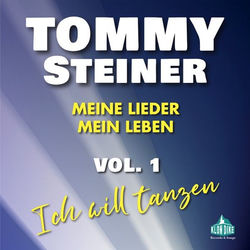 Meine Lieder, mein Leben Vol. 1 (Ich will tanzen)
