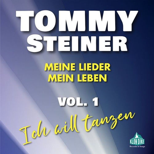 Meine Lieder, mein Leben Vol. 1 (Ich will tanzen)