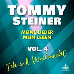 Meine Lieder, mein Leben Vol. 4 (Ich will Weihnacht)
