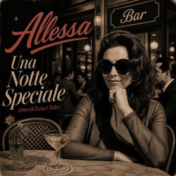 Una notte speciale (Once & Twice! Edit)