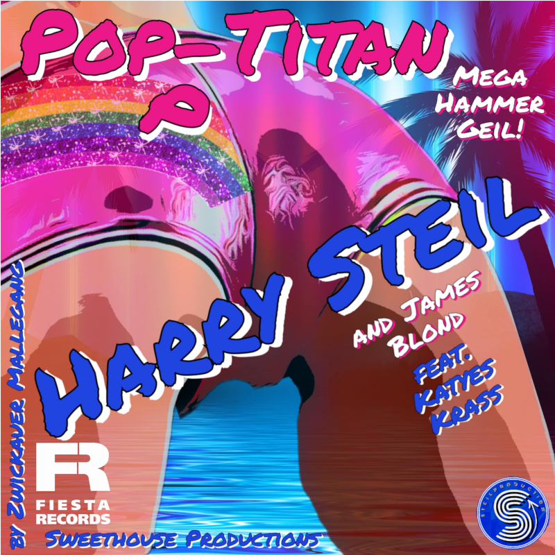 Harry Steil & James Blond feat. Katyes Krass - Pop(p) - Titan