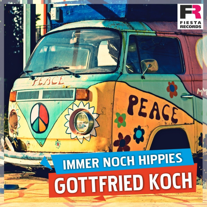 Gottfried Koch - Immer noch Hippies