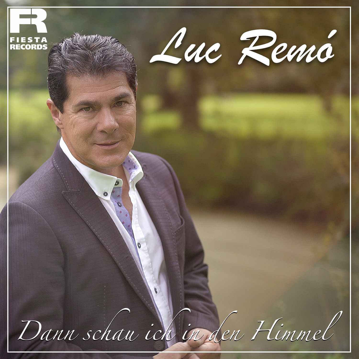 Luc Remó – Dann schau ich in den Himmel