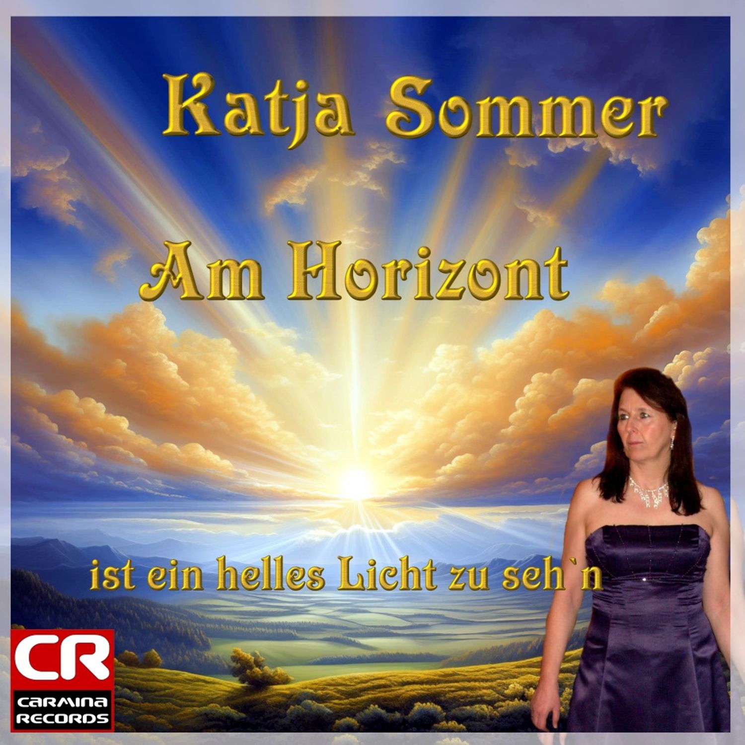 Katja Sommer - Am Horizont ist ein helles Licht zu seh`n