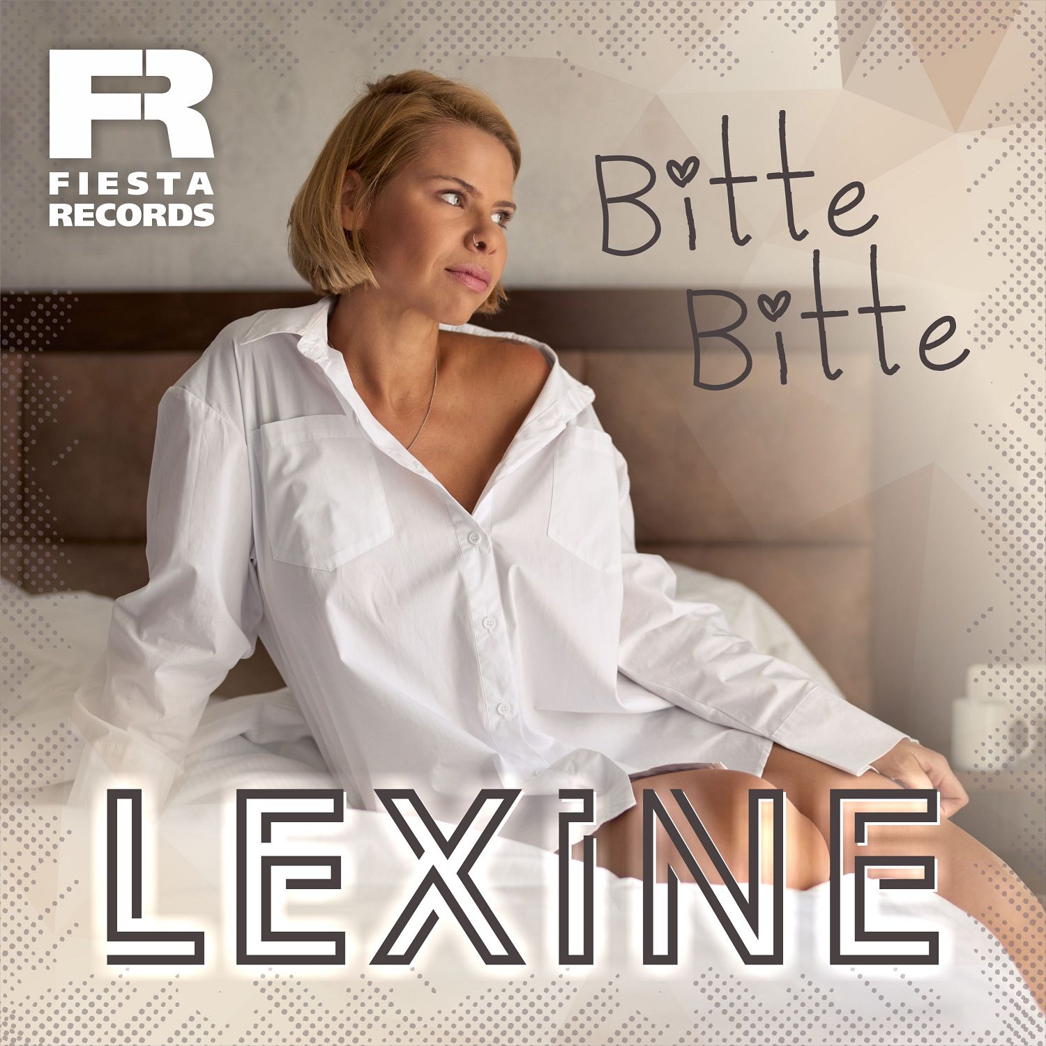 LEXINE – Bitte Bitte