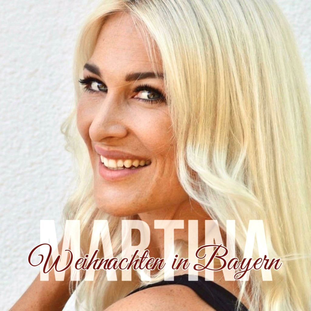 Martina - Weihnachten in Bayern
