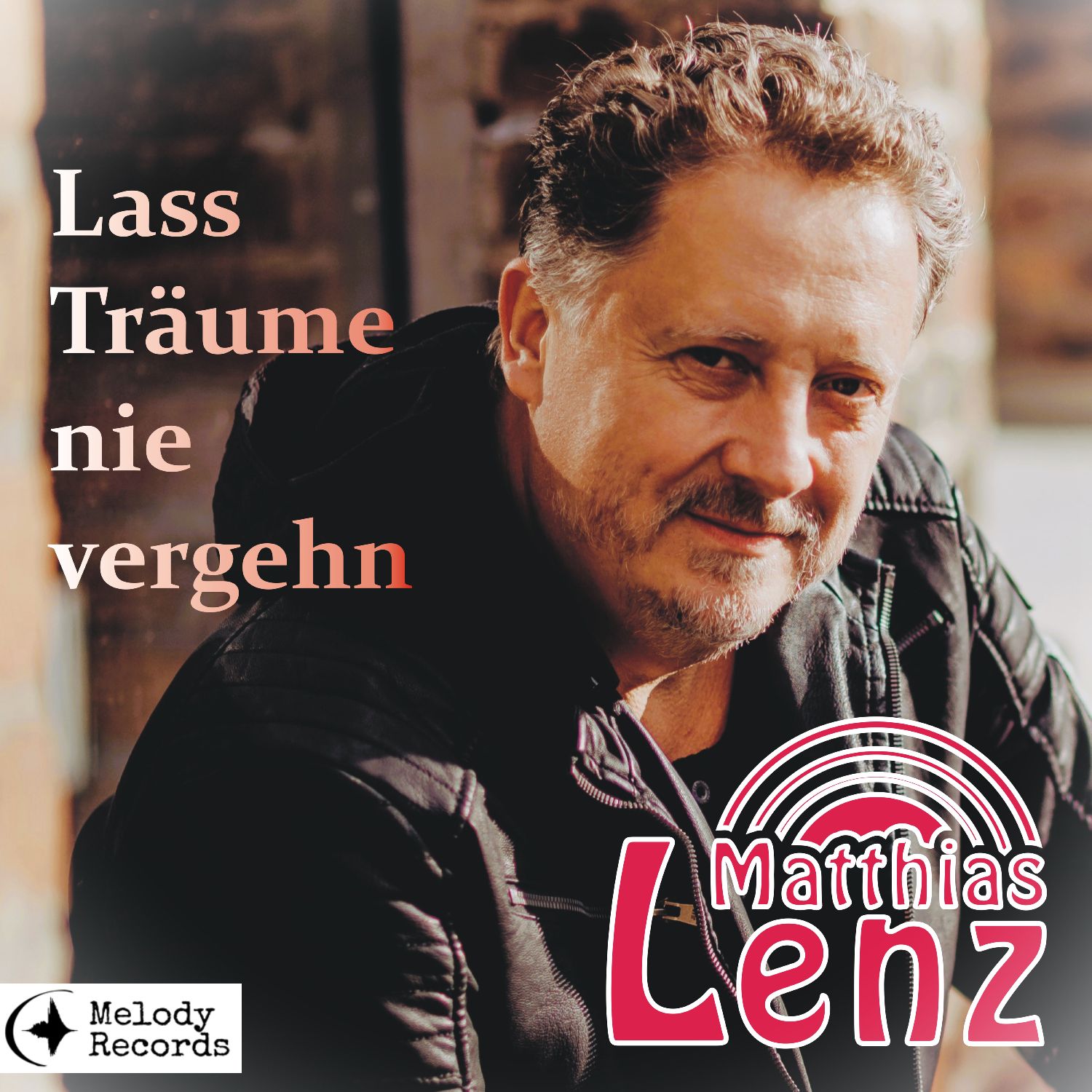 Matthias Lenz - Lass Träume Nie Vergehn