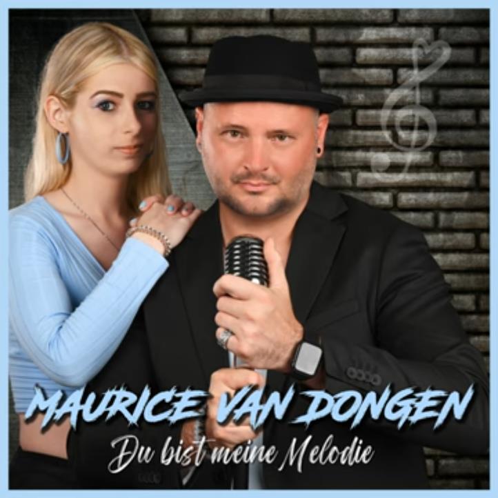 Maurice van Dongen - Du bist meine Melodie