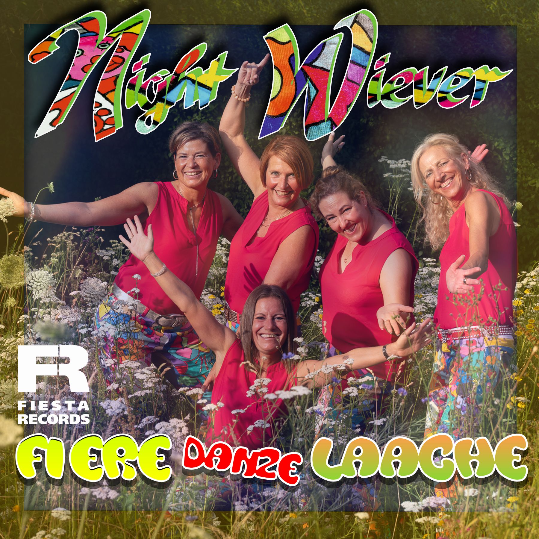 Night Wiever - Fiere, danze, laache